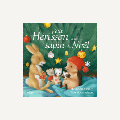 Petit Hérisson et le sapin de Noël