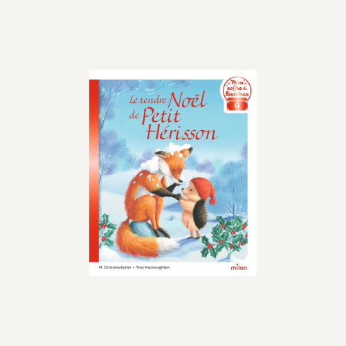 Le tendre Noël de Petit Hérisson