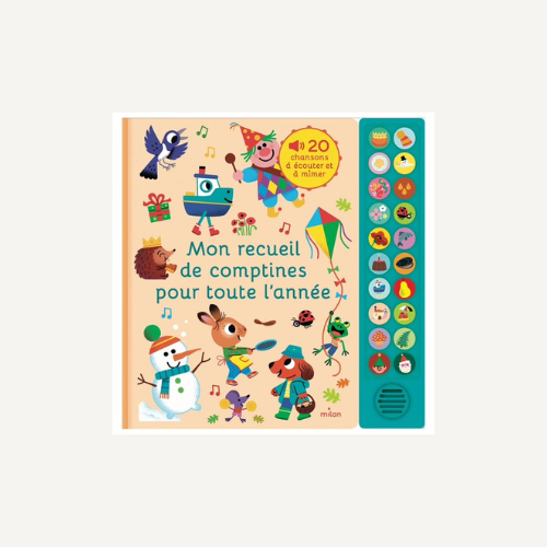 Livres de comptine I Mon recueil de comptines pour toute l'année