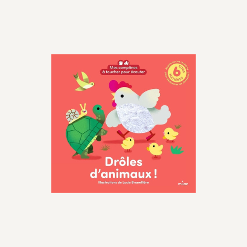 Mes comptines à toucher I Drôles d'Animaux
